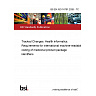 BS EN ISO 16791:2026 - TC Tracked Changes. Health informatics. Requirements for international machine-readable coding of medicinal product package identifiers