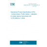 UNE EN ISO 12179:2001/AC:2011 Geometrical Product Specifications (GPS) - Surface texture: Profile method - Calibration of contact (stylus) instruments (ISO 12179:2000/Cor 1:2003) UNE EN ISO 12179:2001/AC:2011 Geometrical Product Specifications (GPS) - Surface texture: Profile method - Calibration of contact (stylus) instruments (ISO 12179:2000/Cor 1:2003)