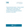 UNE EN 1007-4:2004 Advanced technical ceramics - Ceramic composites - Methods of test for reinforcement - Part 4: Determination of tensile properties of filaments at ambient temperature (Endorsed by AENOR in July of 2004.) UNE EN 1007-4:2004 Advanced technical ceramics - Ceramic composites - Methods of test for reinforcement - Part 4: Determination of tensile properties of filaments at ambient temperature (Endorsed by AENOR in July of 2004.)