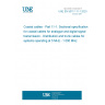 UNE EN 50117-11-1:2020 Coaxial cables - Part 11-1: Sectional specification for coaxial cables for analogue and digital signal transmission - Distribution and trunk cables for systems operating at 5 MHz - 1 000 MHz UNE EN 50117-11-1:2020 Coaxial cables - Part 11-1: Sectional specification for coaxial cables for analogue and digital signal transmission - Distribution and trunk cables for systems operating at 5 MHz - 1 000 MHz