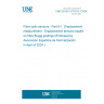 UNE EN IEC 61757-6-1:2024 Fibre optic sensors - Part 6-1: Displacement measurement - Displacement sensors based on fibre Bragg gratings (Endorsed by Asociación Española de Normalización in April of 2024.)