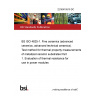 22/30419519 DC BS ISO 4825-1. Fine ceramics (advanced ceramics, advanced technical ceramics). Test method for thermal property measurements of metalized ceramic substrates Part 1. Evaluation of thermal resistance for use in power modules 22/30419519 DC BS ISO 4825-1. Fine ceramics (advanced ceramics, advanced technical ceramics). Test method for thermal property measurements of metalized ceramic substrates Part 1. Evaluation of thermal resistance for use in power modules
