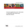 BS EN ISO 3596:2001 Animal and vegetable fats and oils. Determination of unsaponifiable matter. Method using diethyl ether extraction