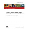 BS EN 15487:2007 Ethanol as a blending component for petrol. Determination of phosphorus content. Ammonium molybdate spectrometric method