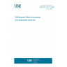 UNE EN 14717:2005 Welding and allied processess. Environmental check list UNE EN 14717:2005 Welding and allied processess. Environmental check list