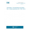 UNE EN ISO 17225-1:2014 Solid biofuels - Fuel specifications and classes - Part 1: General requirements (ISO 17225-1:2014) UNE EN ISO 17225-1:2014 Solid biofuels - Fuel specifications and classes - Part 1: General requirements (ISO 17225-1:2014)