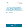 UNE EN 60335-2-89:2010/A2:2017 Household and similar electrical appliances - Safety - Part 2-89: Particular requirements for commercial refrigerating appliances with an incorporated or remote refrigerant condensing unit or compressor UNE EN 60335-2-89:2010/A2:2017 Household and similar electrical appliances - Safety - Part 2-89: Particular requirements for commercial refrigerating appliances with an incorporated or remote refrigerant condensing unit or compressor