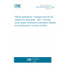 UNE EN IEC 63341-1:2025 Railway applications - Hydrogen and fuel cell systems for rolling stock - Part 1: Fuel cell power system (Endorsed by Asociación Española de Normalización in January of 2026.) UNE EN IEC 63341-1:2025 Railway applications - Hydrogen and fuel cell systems for rolling stock - Part 1: Fuel cell power system (Endorsed by Asociación Española de Normalización in January of 2026.)