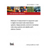 BS EN 60835-1-1:1994 Methods of measurement for equipment used in digital microwave radio transmission systems. Measurements common to terrestrial radio-relay systems and satellite earth stations General