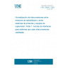 UNE 20864-1:1993 STANDARDIZATION OF INTERCONNECTIONS BETWEEN BROADCASTING TRANSMITTERS OR TRANSMITTER SYSTEMS AND SUPERVISORY EQUIPMENT. PART 1: INTERFACE STANDARDS FOR SYSTEMS USING DEDICATED INTERCONNECTIONS. UNE 20864-1:1993 STANDARDIZATION OF INTERCONNECTIONS BETWEEN BROADCASTING TRANSMITTERS OR TRANSMITTER SYSTEMS AND SUPERVISORY EQUIPMENT. PART 1: INTERFACE STANDARDS FOR SYSTEMS USING DEDICATED INTERCONNECTIONS.