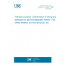 UNE EN 15199-1:2007 Petroleum products - Determination of boiling range distribution by gas chromatography method - Part 1: Middle distillates and lubricating base oils UNE EN 15199-1:2007 Petroleum products - Determination of boiling range distribution by gas chromatography method - Part 1: Middle distillates and lubricating base oils