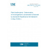 UNE CEN/TS 17714:2022 Plant biostimulants - Determination of microorganisms' concentration (Endorsed by Asociación Española de Normalización in May of 2022.) UNE CEN/TS 17714:2022 Plant biostimulants - Determination of microorganisms' concentration (Endorsed by Asociación Española de Normalización in May of 2022.)