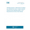 UNE EN 17199-1:2022 Workplace exposure - Measurement of dustiness of bulk materials that contain or release respirable NOAA and other respirable particles - Part 1: Requirements and choice of test methods