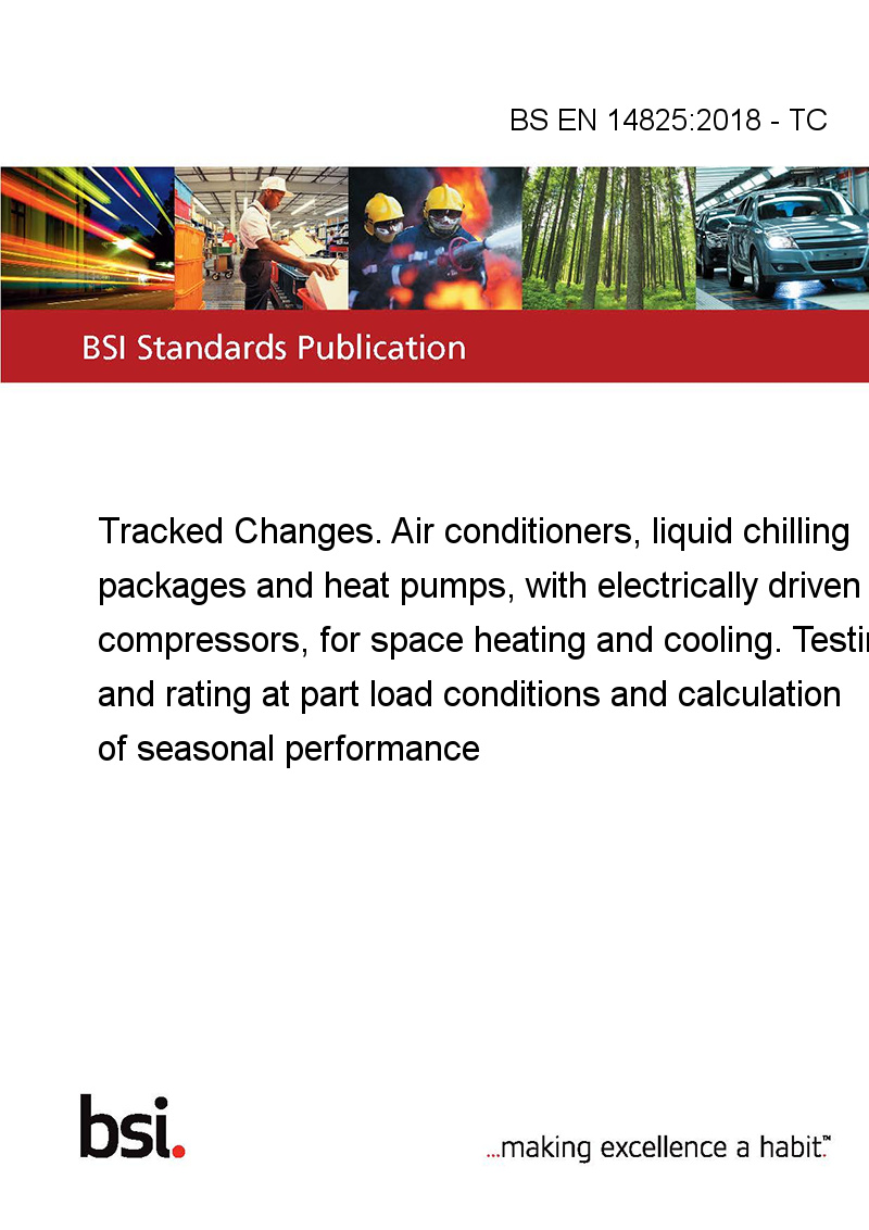 BS EN 148252018 TC Tracked Changes. Air conditioners, liquid