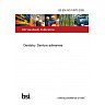 BS EN ISO 10873:2026 Dentistry. Denture adhesives BS EN ISO 10873:2026 Dentistry. Denture adhesives