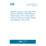 UNE EN 419212-4:2018 Application Interface for Secure Elements for Electronic Identification, Authentication and Trusted Services - Part 4: Privacy specific Protocols (Endorsed by Asociación Española de Normalización in May of 2018.)