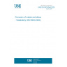 UNE EN ISO 8044:2025 Corrosion of metals and alloys - Vocabulary (ISO 8044:2024)