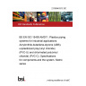 21/30440313 DC BS EN ISO 15493 AMD11. Plastics piping systems for industrial applications. Acrylonitrile-butadiene-styrene (ABS), unplasticized poly(vinyl chloride) (PVC-U) and chlorinated poly(vinyl chloride) (PVC-C). Specifications for components and the system. Metric series