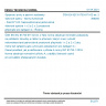 ČSN EN IEC 61753-071-02 ed. 2 - Spojovací prvky a pasivní součástky vláknové optiky - Norma funkčnosti - Část 071-02: Nekonektorované jednovidové vláknové optické 1 x 2 a 2 x 2 prostorové přepínače pro kategorii C - Řízená prostředí