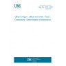 UNE EN 1335-1:2021 Office furniture - Office work chair - Part 1: Dimensions - Determination of dimensions UNE EN 1335-1:2021 Office furniture - Office work chair - Part 1: Dimensions - Determination of dimensions