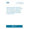 UNE EN IEC 61969-3:2024 Mechanical structures for electrical and electronic equipment - Outdoor enclosures - Part 3: Environmental requirements, tests and safety aspects (Endorsed by Asociación Española de Normalización in February of 2024.)