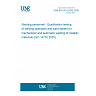UNE EN ISO 14732:2026 - Welding personnel - Qualification testing of welding operators and weld setters for mechanized and automatic welding of metallic materials (ISO 14732:2025)