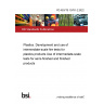 PD ISO/TS 15791-2:2022 Plastics. Development and use of intermediate-scale fire tests for plastics products Use of intermediate-scale tests for semi-finished and finished products