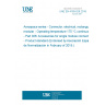 UNE EN 4165-026:2018 Aerospace series - Connector, electrical, rectangular, modular - Operating temperature 175 °C continuous - Part 026: Accessories for single module connector - Product standard (Endorsed by Asociación Española de Normalización in February of 2019.) UNE EN 4165-026:2018 Aerospace series - Connector, electrical, rectangular, modular - Operating temperature 175 °C continuous - Part 026: Accessories for single module connector - Product standard (Endorsed by Asociación Española de Normalización in February of 2019.)