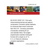 23/30474274 DC BS EN IEC 63267-3-81. Fibre optic interconnecting devices and passive components. Connector optical interfaces for enhanced Macro bend multimode fibre Part 3-81. Connector parameters of physically contacting 50 μm core diameter fibres. Non-angled polyphenylene sulphide rectangular ferrules with a single row of 12, 8, 4, or 2 fibres for reference connector applications