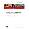 26/30510427 DC BS EN IEC 60626-2 Combined flexible materials for electrical insulation Part 2: Methods of test 26/30510427 DC BS EN IEC 60626-2 Combined flexible materials for electrical insulation Part 2: Methods of test