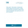 UNE EN ISO 27108:2014 Water quality - Determination of selected plant treatment agents and biocide products - Method using solid-phase microextraction (SPME) followed by gas chromatography-mass spectrometry (GC-MS) (ISO 27108:2010)